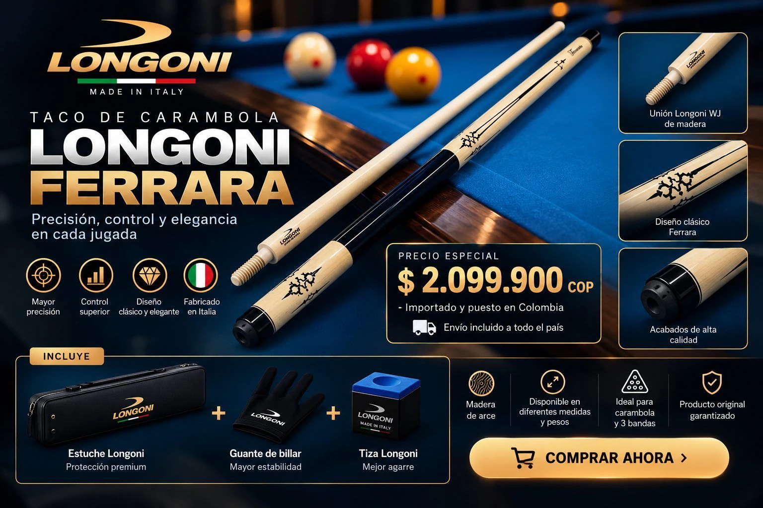 Promoción del taco de carambola Longoni Ferrara de 3 bandas, fabricado en Italia, con estuche, guante y tiza incluidos, precio especial de 2.099.900 pesos colombianos